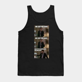 DUMB AND DUMBER QUOTE Tank Top